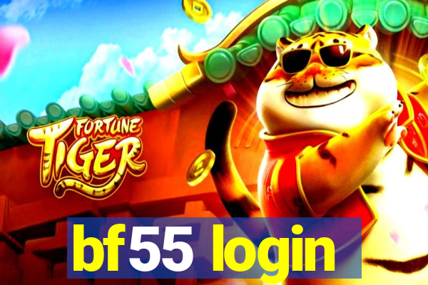 bf55 login